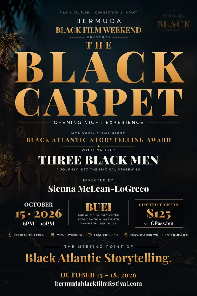 Bermuda Black Film Weekend BLACK CARPET OPENING NIGHT EXPERIENCE